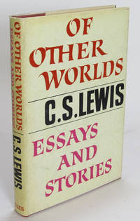 Of Other Worlds by C S Lewis