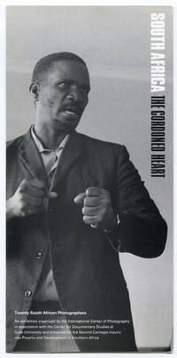 [Exhibition Program]: South Africa: The Cordoned Heart. Twenty South African Photographers