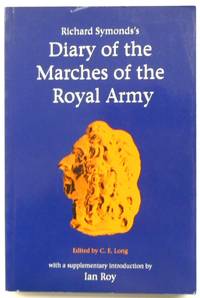 Richard Symonds's Diary of the Marches of the Royal Army