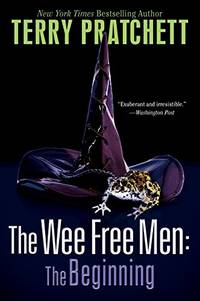 cover of The Wee Free Men: The Beginning (The Discworld)