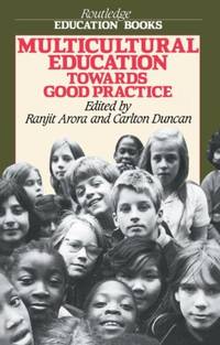 Multicultural Education: Towards Good Practice