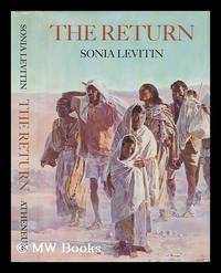 The Return / by Sonia Levitin