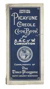 Picayune Creole Cookbook for A.A.C. of W. Convention [with] Tourists' Guide to New Orleans for A.A.C. of W. Convention (Compliments of The Times-Picayune, South's Greatest Newspaper)