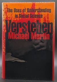 Verstehen: The Uses of Understanding in Social Science
