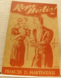 Francis B. Martineau´s Rope Hectic! Edited by…