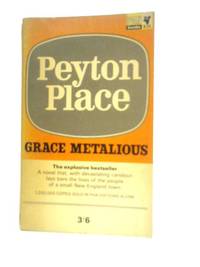 Peyton Place by Grace Metalious - 1965