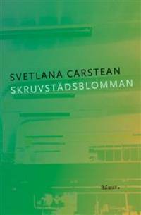 Skruvstädsblomman.