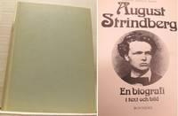 August Strindberg. En biografi i text och bild.