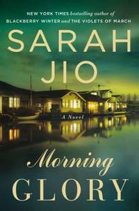 Morning Glory : A Novel