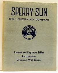 Latitude and Departure Tables for Computing Directional Well Surveys