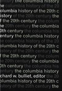 The Columbia History of the 20th Century.