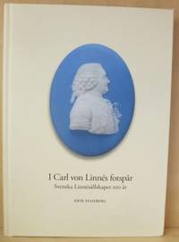 I Carl Von Linnés fotspår. Svenska…