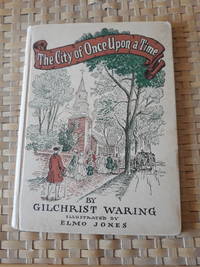 The City Of Once Upon A Time by Gilchrist Waring - 1949