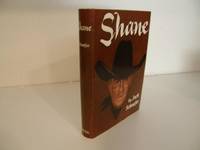 Shane by Schaefer, Jack - 1949