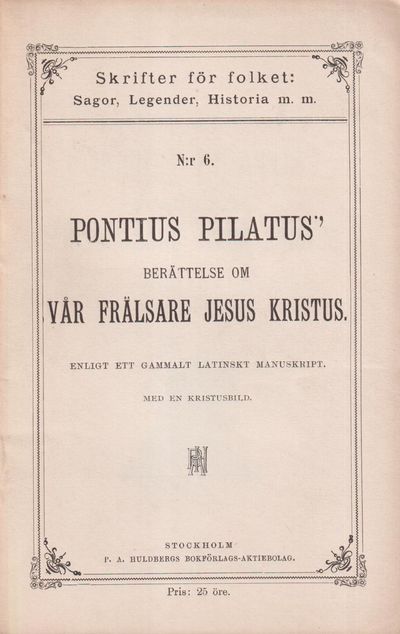 Den romerske landshöfdingen Pontius Pilatus’…