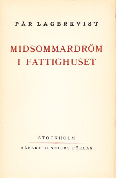 Midsommardröm i fattighuset. Skådespel i tre…