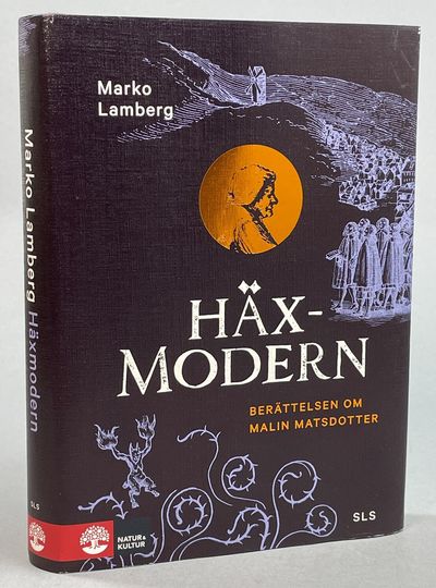 Häxmodern. Berättelsen om Malin Matsdotter.…