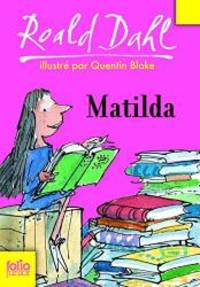 Matilda (French Edition) by Roald Dahl - 2007-03-01