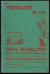 Paul Schilling, Bäckerei-, Eis-und Konditorei-Maschinen, Preisliste Nr. 134 [Paul Schilling, Bakery, Ice-cream and Confectionery Machines, Pricelist no. 134]