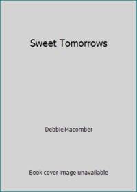Sweet Tomorrows