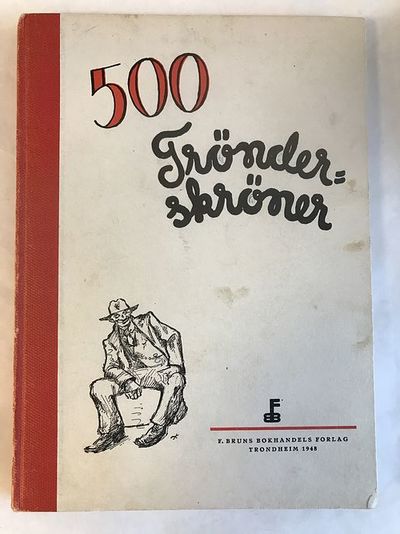 500 trønderskrøner.