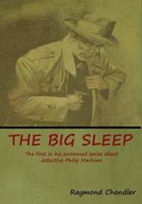 The Big Sleep by Raymond Chandler - 2018-07-29