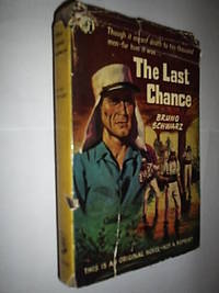 The Last Chance by Schwarz Bruno - 1955