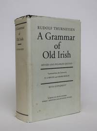 A Grammar of Old Irish by Thurneysen, Rudolf - 1993