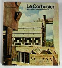 LeCorbusier and the Tragic View of Architecture