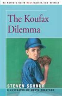 The Koufax Dilemma