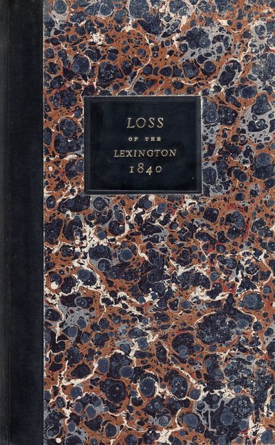 A Full and Particular Account of... the Loss of the Steamboat Lexington, in Long Island Sound... January 13, 1840.