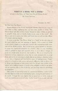 When is a Book Not a Book? A Letter to the Editor of the &quot;New York Herald  Tribune Books&quot; by Sinclair, Upton - 1937