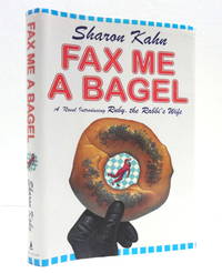 Fax Me a Bagel: A Ruby, the Rabbi's Wife Mystery