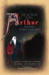 The Acts Of King Arthur and His Noble Knights