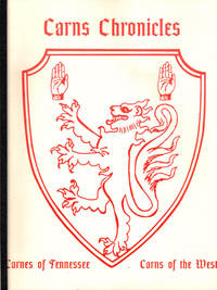 Carns Chronicles: Carnes of Tennessee, Carns of the West