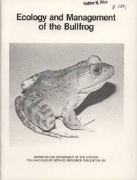image of Ecology and Management of the Bullfrog