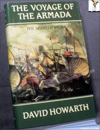 cover of The Voyage of the Armada: The Spanish Story