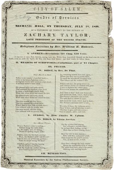 City of Salem. Order of services in Mechanic Hall, on Thursday, July 18, 1850, as a testimony of respect to the memory of Zachary Taylor, late President of the United States..