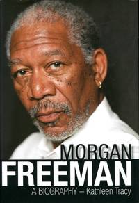 image of MORGAN FREEMAN : A Biography