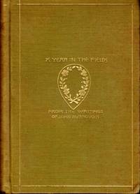 A Year in the Fields (The Writings of John Burroughs)