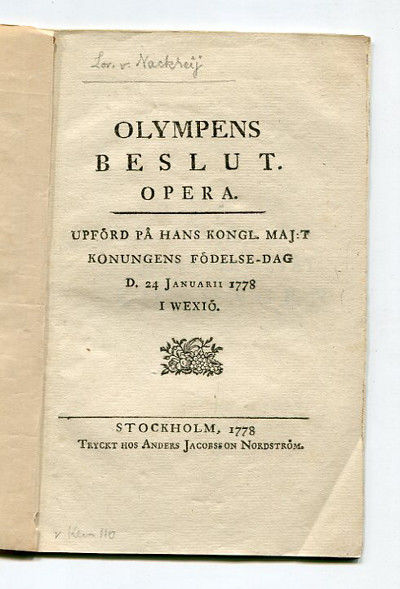 Olympens beslut. Opera. Upförd på hans kongl.…