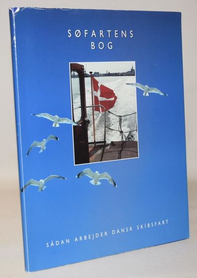 Søfartens bog - sådan arbejder dansk skibsfart.