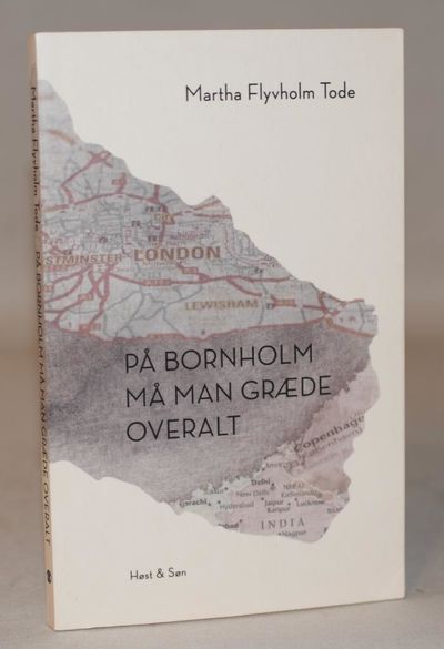 På Bornholm må man græde overalt.