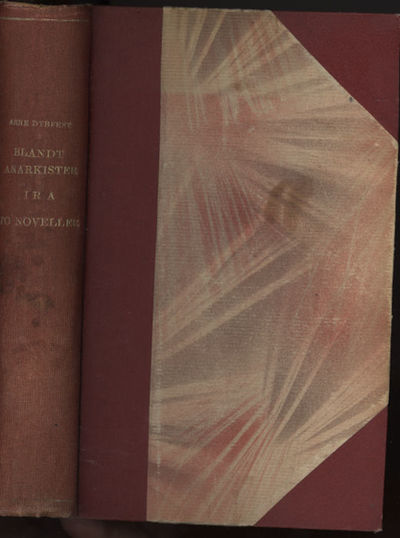 Blandt anarkister. Bundet i samme bind som Ira -…