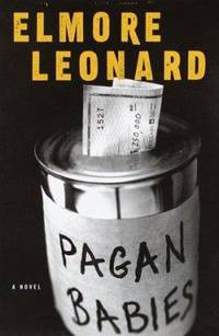 Pagan Babies by Elmore Leonard - 2000