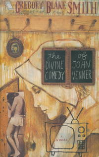 The Divine Comedy of John Venner
