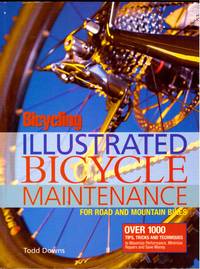 image of ILLUSTRATED BICYCLE MAINTENANCE Bicycling Magazine's