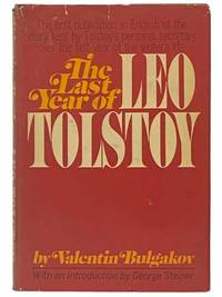 The Last Year of Leo Tolstoy