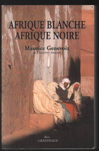 image of Afrique blanche Afrique noire