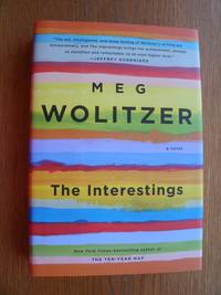 The Interestings by Wolitzer, Meg - 2013